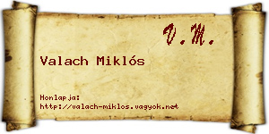Valach Miklós névjegykártya